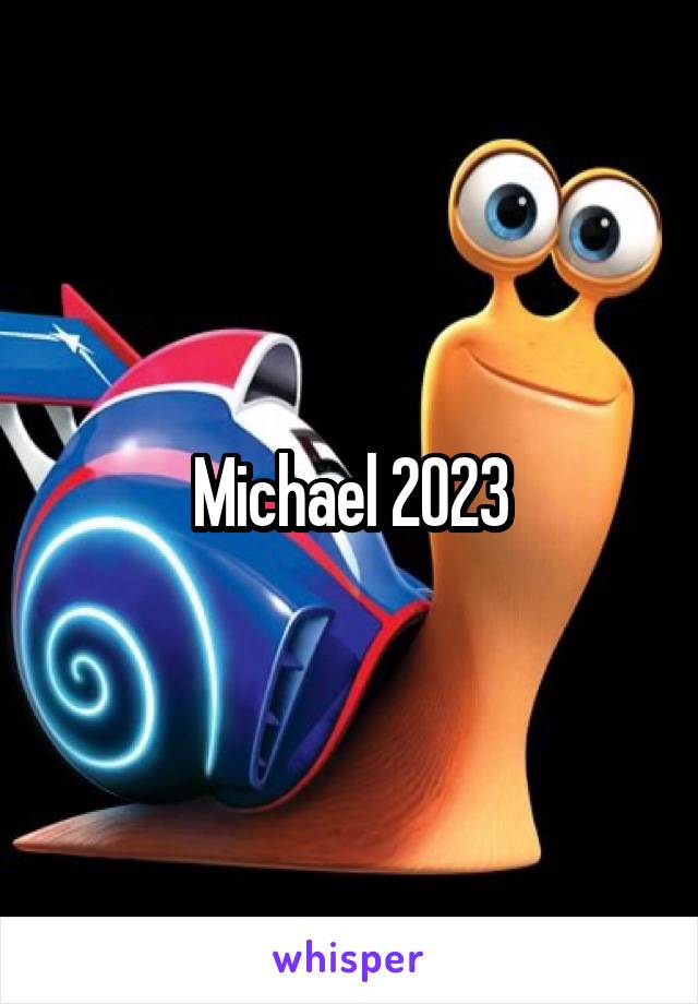 Michael 2023