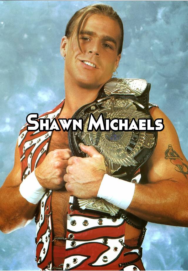 Shawn Michaels
