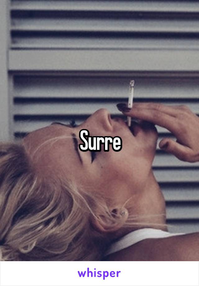 Surre