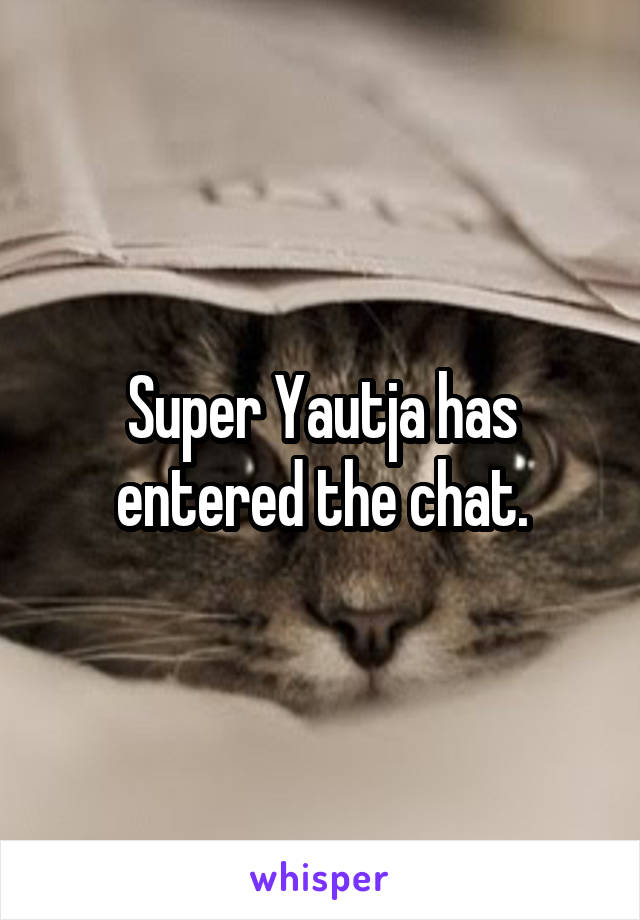 Super Yautja has entered the chat.