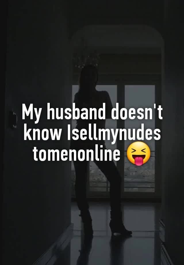 My husband doesn't know Isellmynudes tomenonline 😝