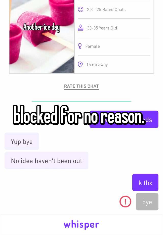 blocked for no reason.  