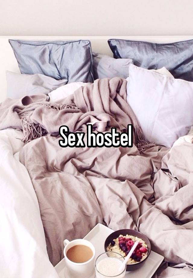 Sex hostel 