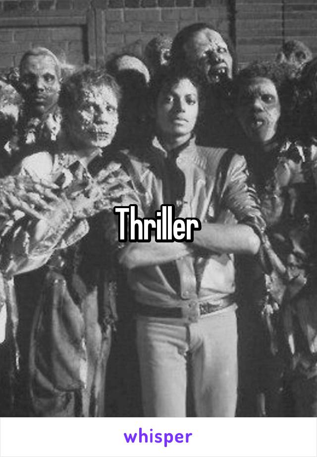 Thriller 