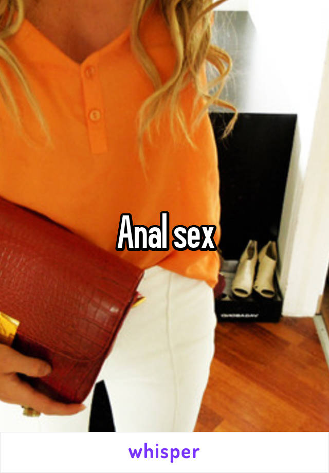 Anal sex