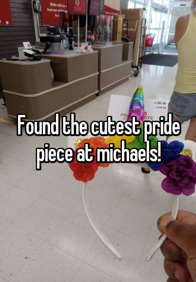 Found the cutest pride piece at michaels!