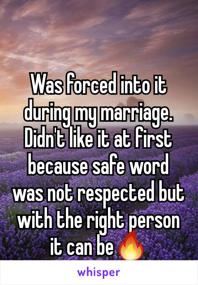 Was forced into it during my marriage.  Didn't like it at first because safe word was not respected but with the right person it can be🔥