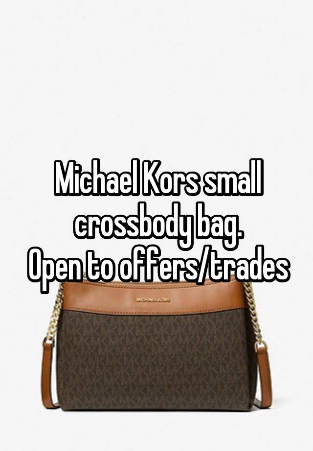 Michael Kors small crossbody bag.
Open to offers/trades