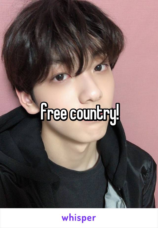 free country!