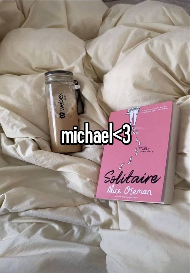 michael<3