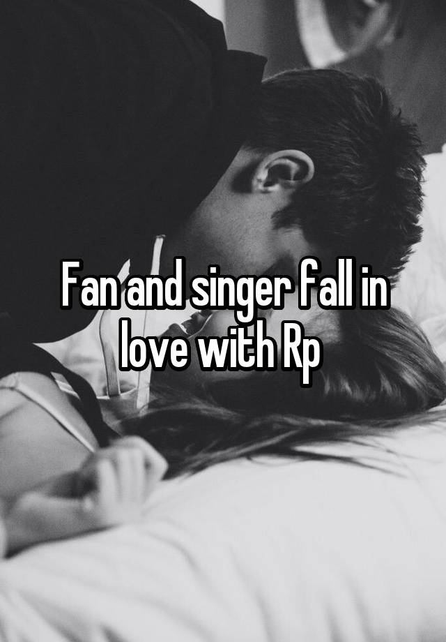 Fan and singer fall in love with Rp 