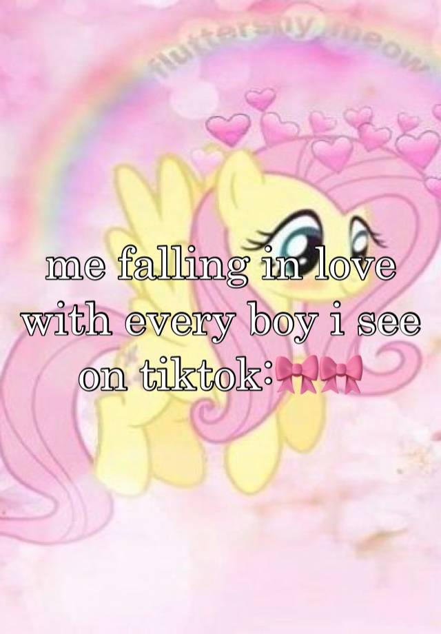 me falling in love with every boy i see on tiktok:🎀🎀