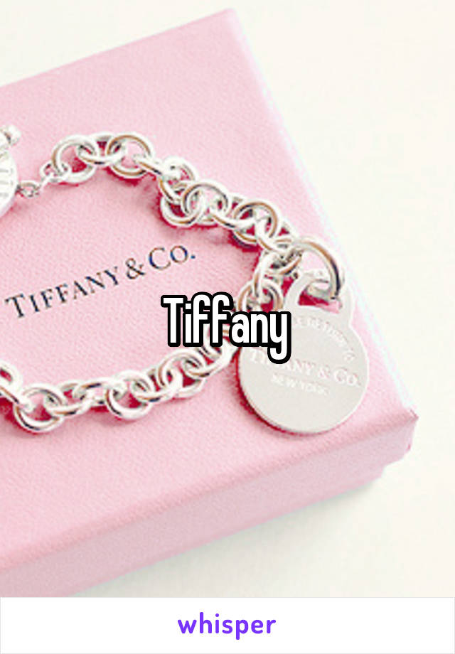 Tiffany 