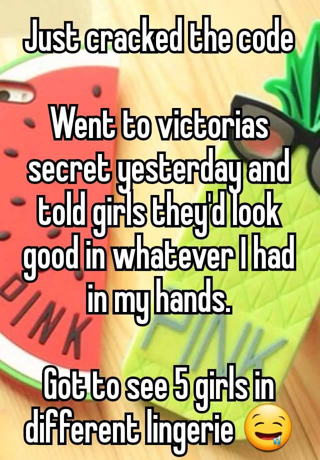 Just cracked the code

Went to victorias secret yesterday and told girls they'd look good in whatever I had in my hands.

Got to see 5 girls in different lingerie 🤤