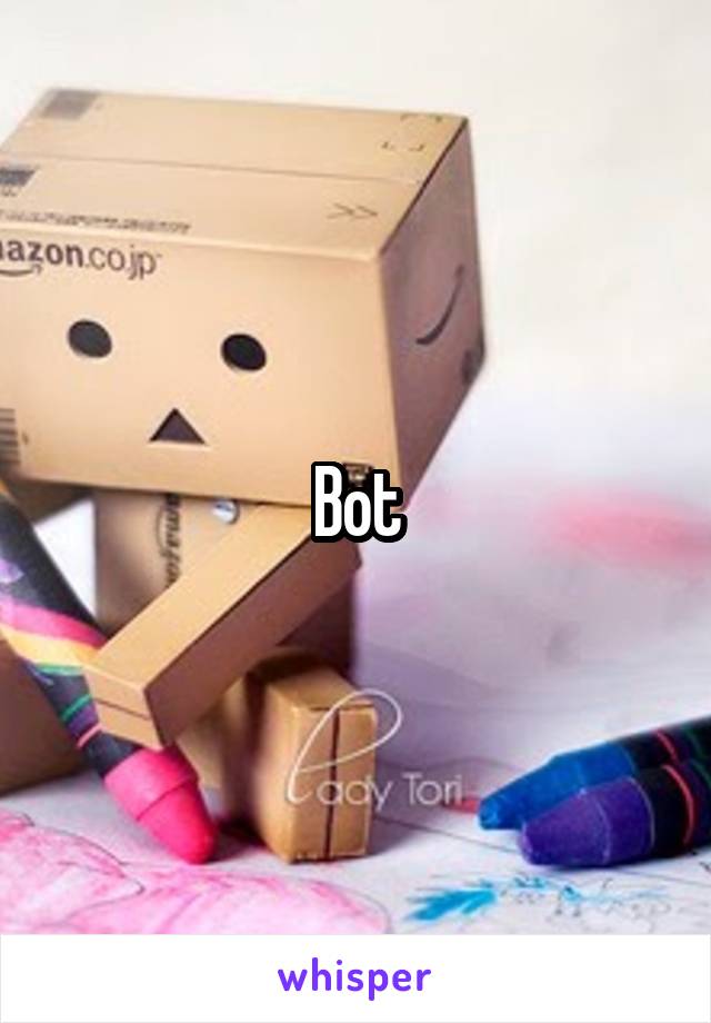 Bot