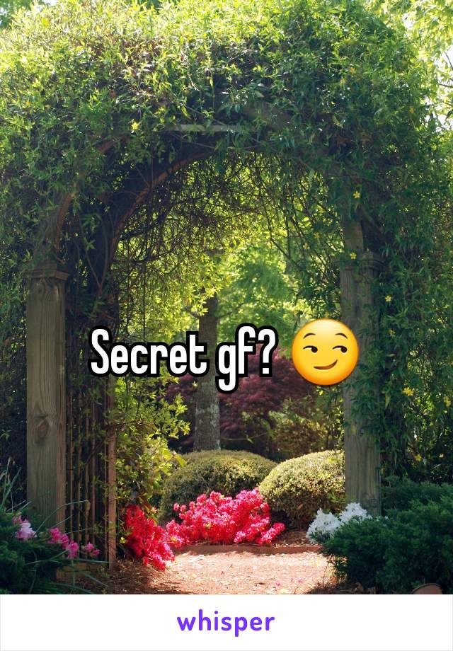 Secret gf? 😏