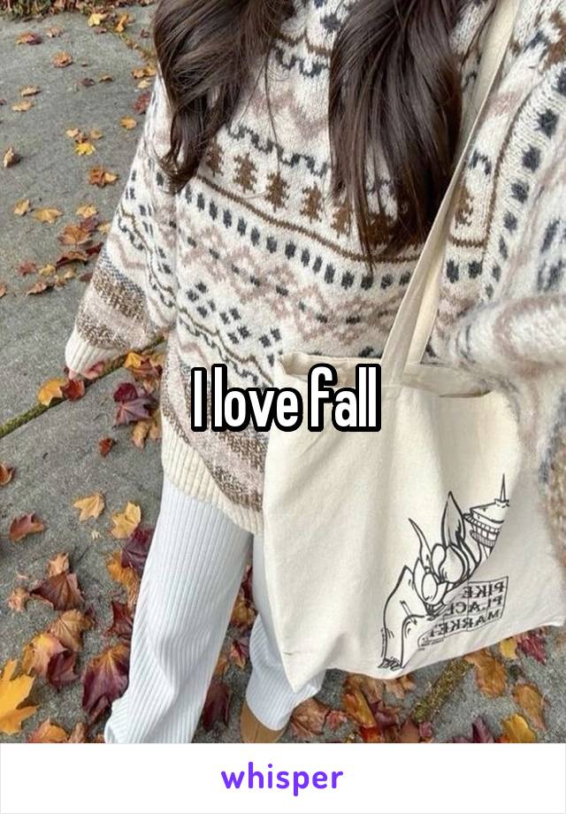 I love fall