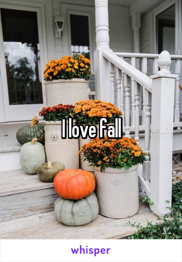 I love fall