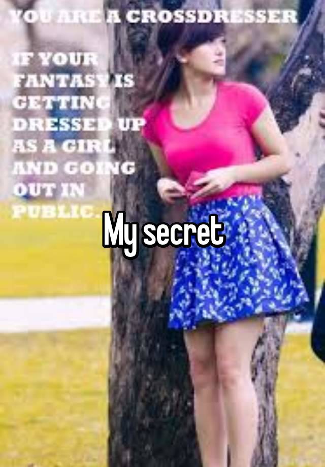 My secret