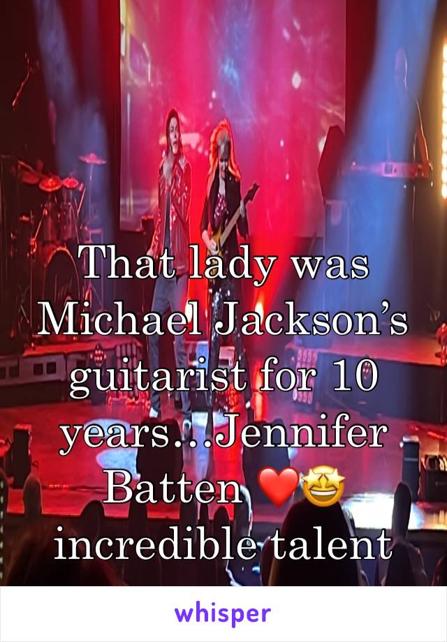 That lady was Michael Jackson’s guitarist for 10 years…Jennifer Batten ❤️🤩 incredible talent