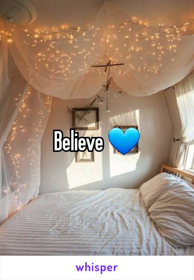 Believe 💙