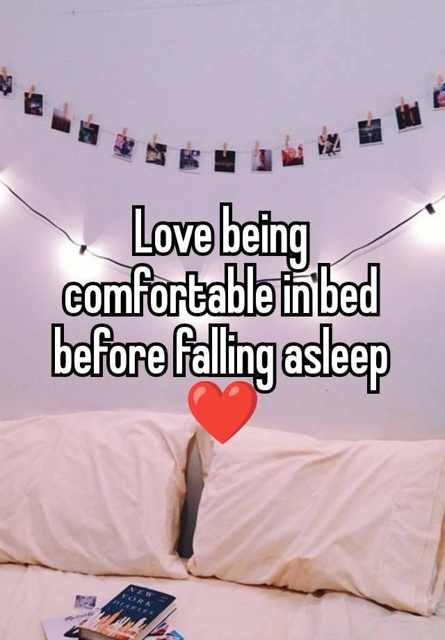 Love being comfortable in bed before falling asleep ❤️