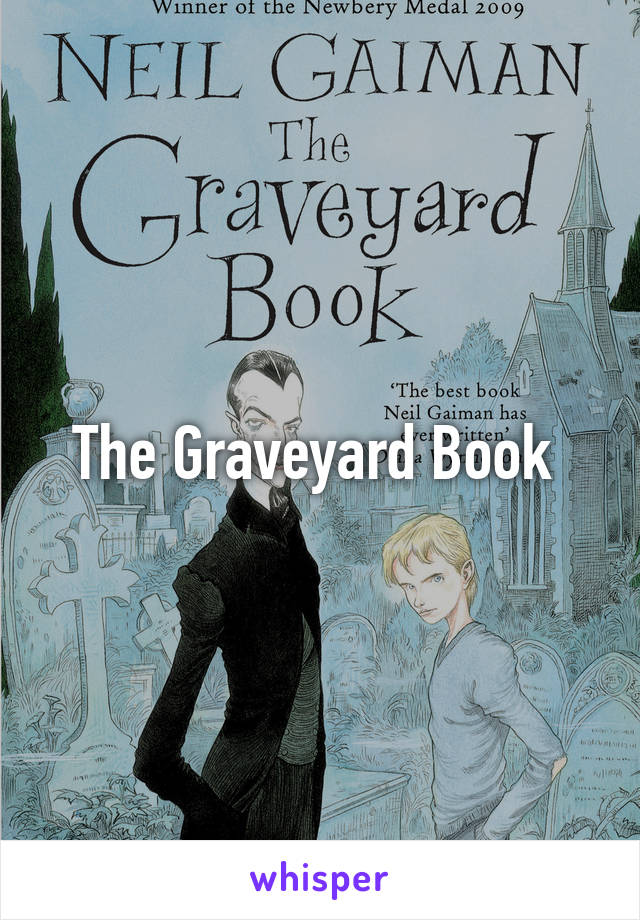 
The Graveyard Book 