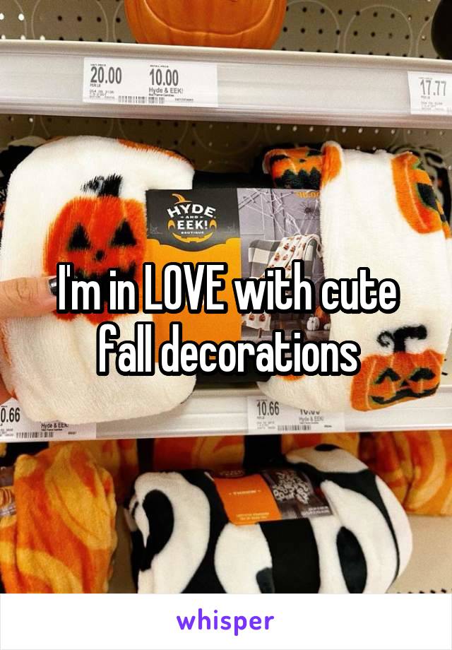 I'm in LOVE with cute fall decorations