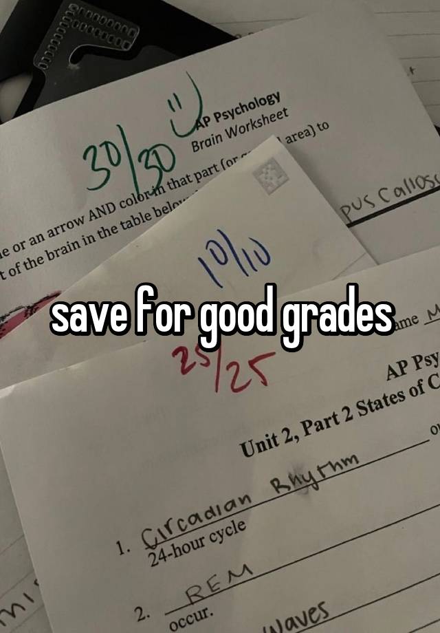 save for good grades