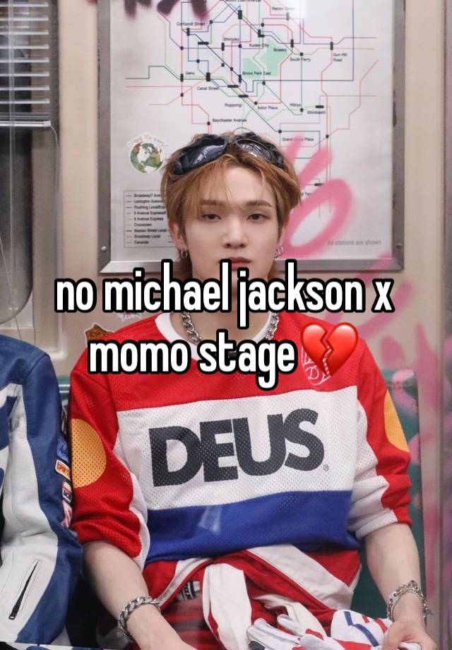 no michael jackson x momo stage💔