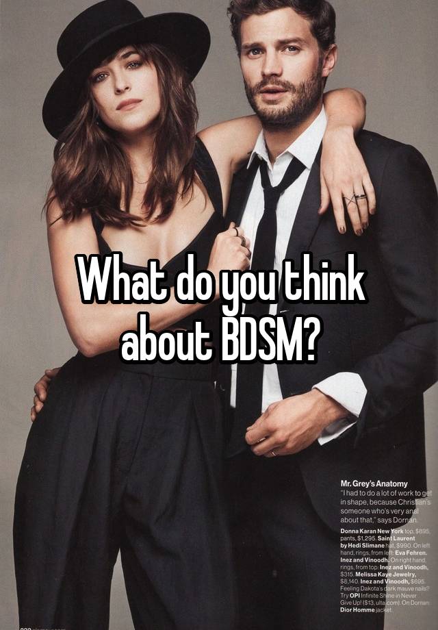 What do you think about BDSM?