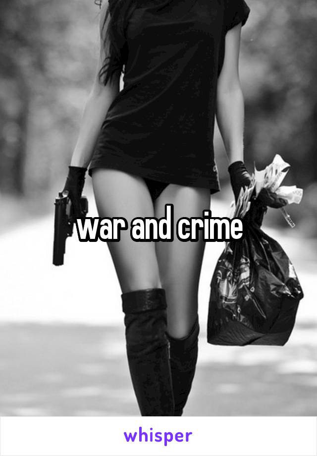 war and crime