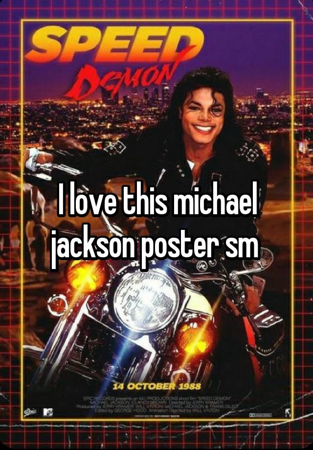 I love this michael jackson poster sm 