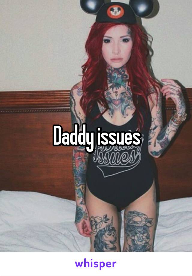 Daddy issues