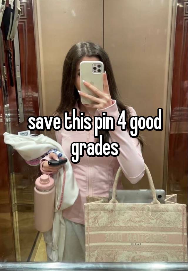 save this pin 4 good grades