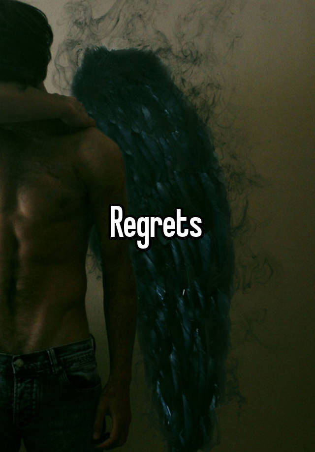 Regrets 