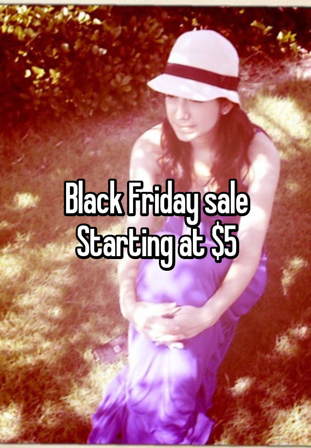 Black Friday sale
Starting at $5