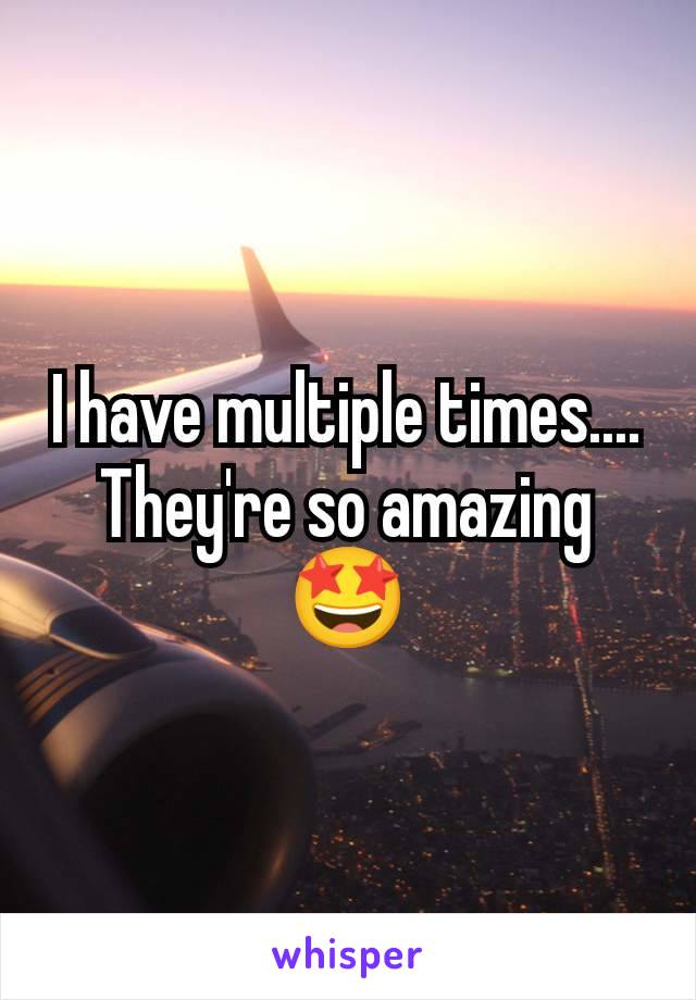 I have multiple times.... They're so amazing 🤩