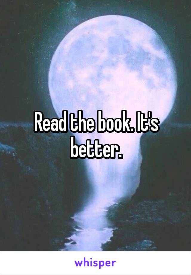 Read the book. It's better.
