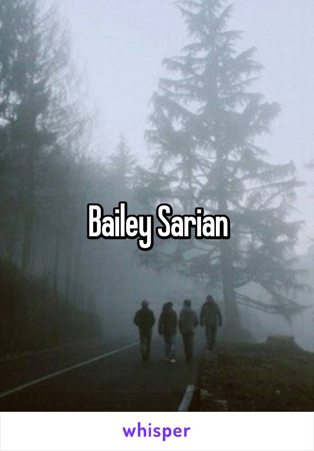 Bailey Sarian