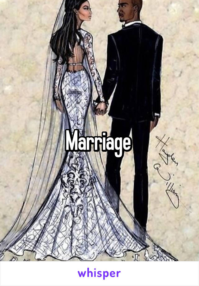 Marriage 