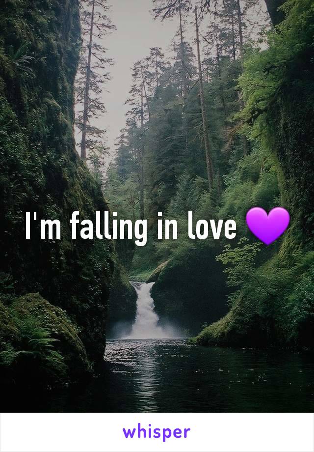 I'm falling in love 💜