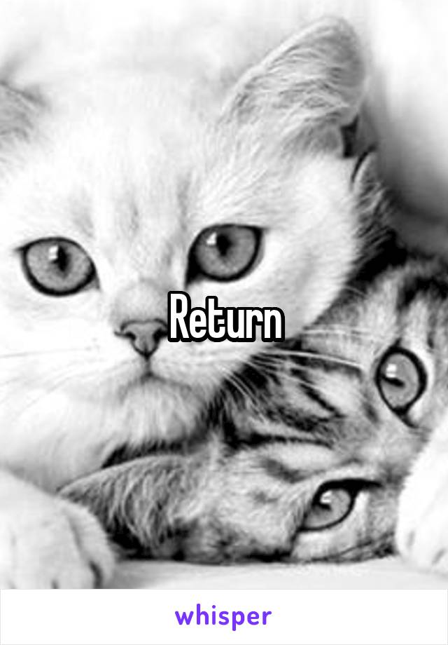 Return