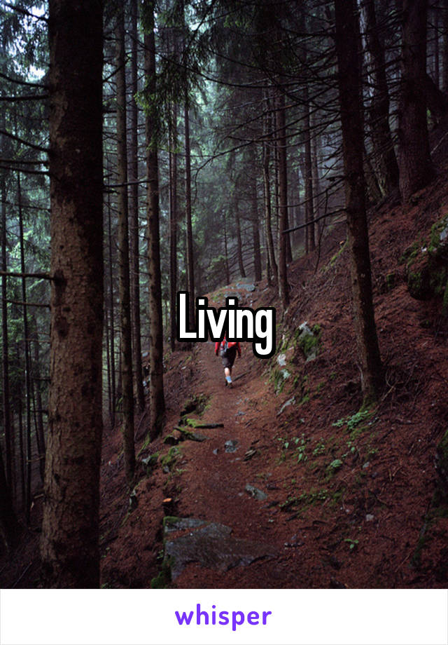 Living