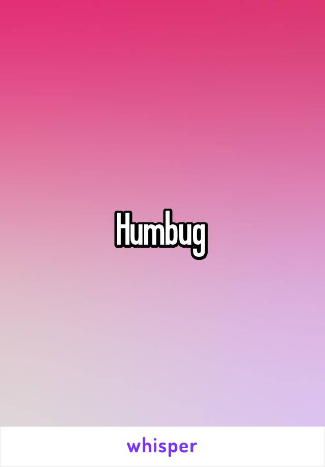 Humbug 