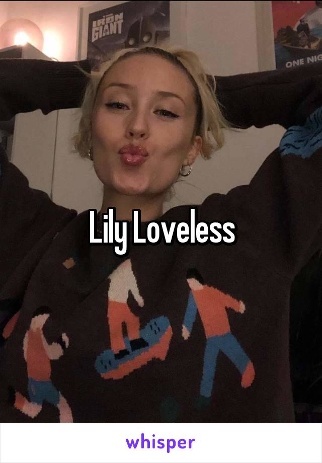 Lily Loveless