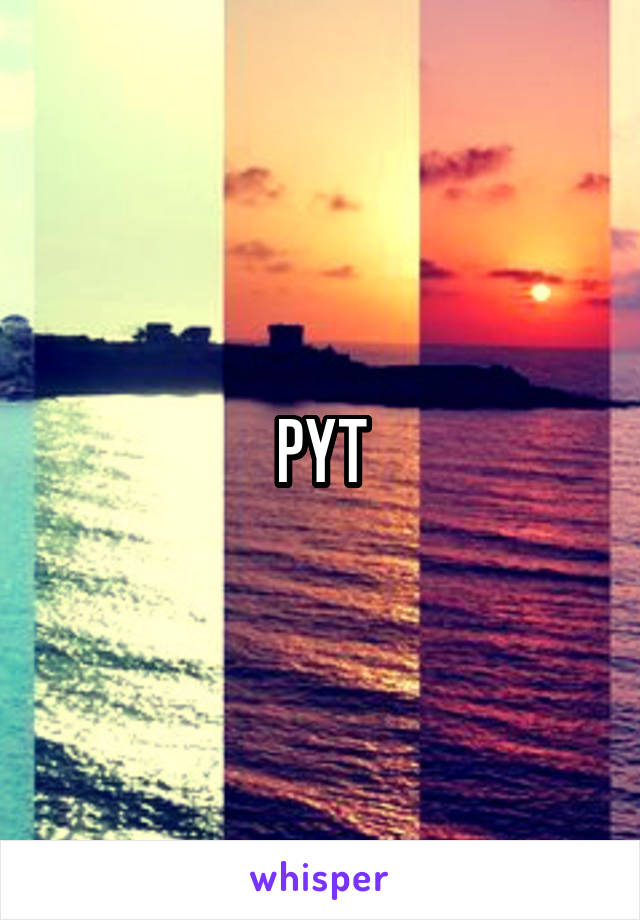 PYT