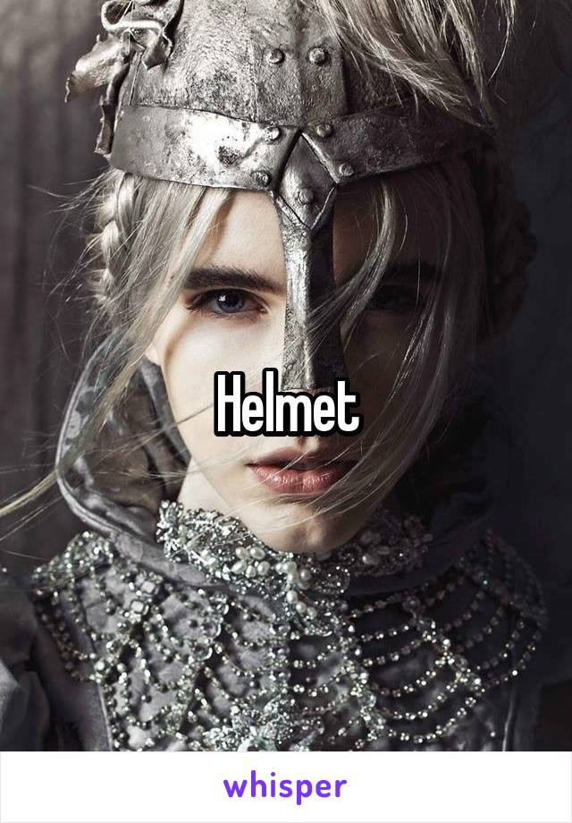 Helmet