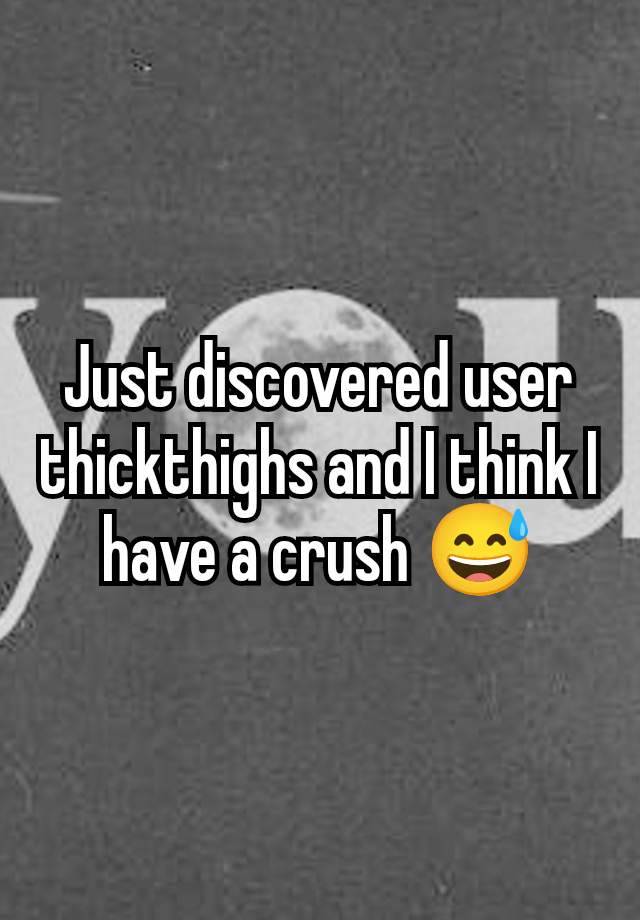 Just discovered user thickthighs and I think I have a crush 😅