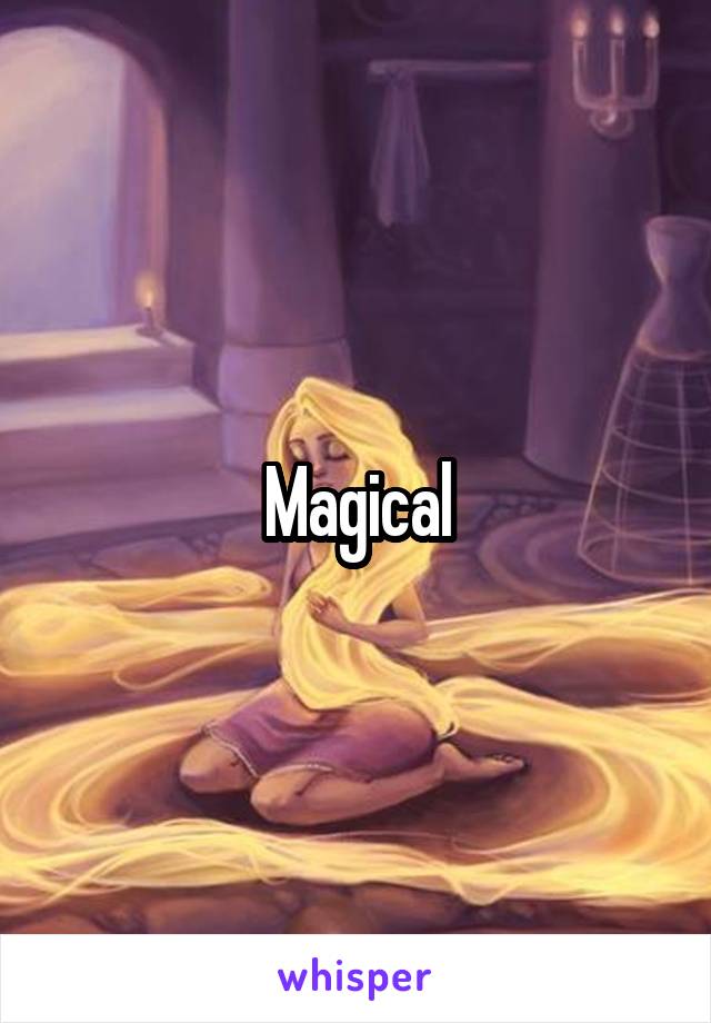 Magical